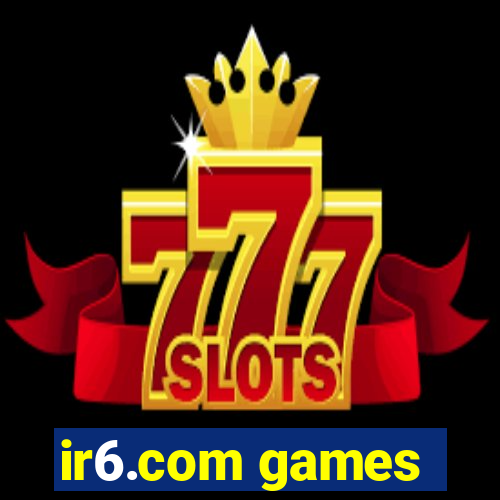 ir6.com games